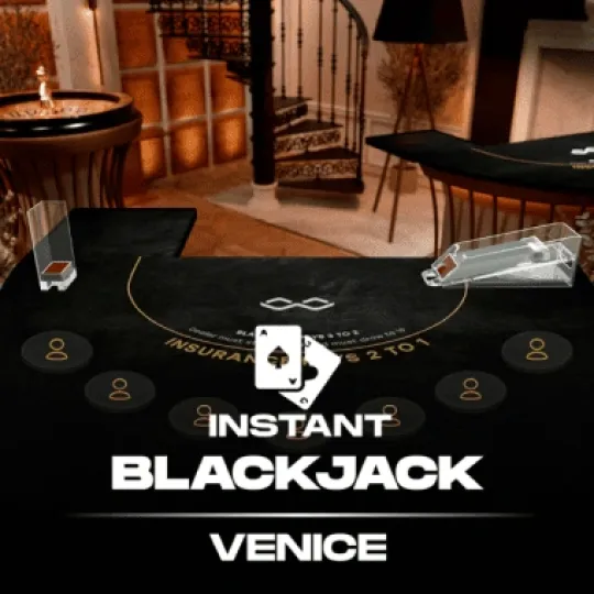 Venice INSTANT Blackjack Winfinity